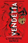 Vendetta - Catherine Doyle - 9781398543249