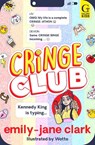 Cringe Club - Emily-Jane Clark - 9781398543522
