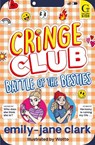 Battle of the Besties - Emily-Jane Clark - 9781398543553