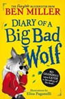 Diary of a Big Bad Wolf - Ben Miller - 9781398543584