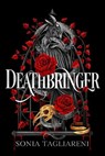 Deathbringer - Sonia Tagliareni - 9781398547506