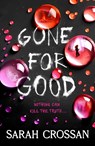 Gone for Good - Sarah Crossan - 9781398549029