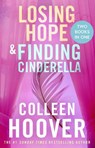 Losing Hope / Finding Cinderella Bind-up - Colleen Hoover - 9781398549203