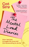 Mental Load Diaries - Cat Sims - 9781398549432