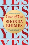 Year of Yes (10th Anniversary Edition) - Shonda Rhimes - 9781398553668