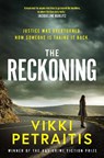 The Reckoning - Vikki Petraitis - 9781398557468