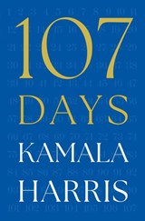 107 Days, Kamala Harris -  - 9781398557918