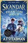 Skandar and the Phantom Rider - A.F. Steadman - 9781398561359