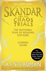 Skandar and the Chaos Trials - A.F. Steadman - 9781398561366