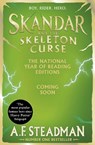 Skandar and the Skeleton Curse - A.F. Steadman - 9781398561373
