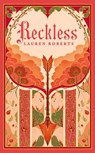 Reckless Ultra Deluxe Edition - Lauren Roberts - 9781398565234