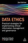 Data Ethics - Katherine O'Keefe ; Daragh O Brien - 9781398610279