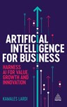Artificial Intelligence for Business - Kamales Lardi - 9781398618022