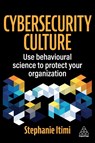 Cybersecurity Culture - Stephanie Itimi - 9781398627963