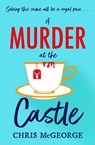 A Murder at the Castle - Chris McGeorge - 9781398707832