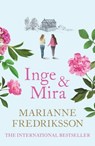 Inge & Mira - Marianne Fredriksson - 9781398710313