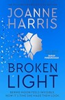 Broken Light - Joanne Harris - 9781398710849