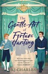 The Gentle Art of Fortune Hunting - KJ Charles - 9781398715752