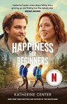 Happiness For Beginners - Katherine Center - 9781398717534