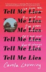 Tell Me Lies - Carola Lovering - 9781398717824