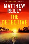 The Detective - Matthew Reilly - 9781398722170