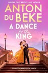 A Dance for the King - Anton Du Beke - 9781398722262