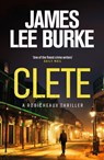 Clete - James Lee (Author) Burke - 9781398722484