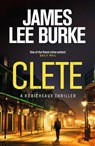 Clete - James Lee (Author) Burke - 9781398722484