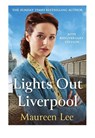 Lights Out Liverpool - Maureen Lee - 9781398724402