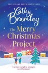 The Merry Christmas Project - Cathy Bramley - 9781398725867