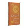 Aquarius: Let Your Sun Sign Show You the Way to a Happy and Fulfilling Life - Marion Williamson - 9781398808553