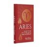 Aries: Let Your Sun Sign Show You the Way to a Happy and Fulfilling Life - Marion Williamson - 9781398808560