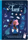 The Teen Witches' Guide to Tarot - Claire Philip - 9781398813298