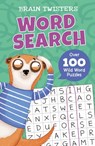 Brain Twisters: Word Search: Over 80 Wild Word Puzzles - Ivy Finnegan - 9781398819863