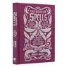 The Book of Spells: A Magical Treasury of Spells, Rituals and Blessings - Marie Bruce - 9781398820722