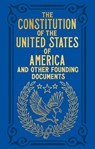The Constitution of the United States of America and Other Founding Documents - Alexander Hamilton ; John Jay ; George Washington ; John Adams - 9781398821415