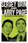 Sergey Brin and Larry Page - Chris McNab - 9781398822702