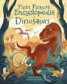 First Picture Encyclopedia of Dinosaurs - Belinda Gallagher - 9781398833425