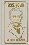 Ecce Homo: Gilded Pocket Edition - Frederich Nietzsche - 9781398836402