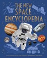 The New Space Encyclopedia: Space Travel, Stars and Planets, Astronomy, and More! - Giles Sparrow - 9781398836907