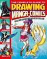 The Complete Guide to Drawing Manga + Comics - Lisa Regan ; Joe Harris - 9781398837652