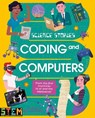 Science Stories: Coding and Computers: From the First Machines to AI and the Metaverse - Lisa Regan - 9781398845022