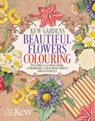 The Kew Gardens Beautiful Flowers Colouring Kit - The Royal Botanic Gardens Kew - 9781398848092