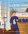 The Incredible Discoveries of Marie Curie - Alex Woolf - 9781398848924