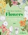 The Kew Gardens Flowers Colouring Book - The Royal Botanic Gardens Kew - 9781398849433