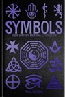 Symbols: Their History, Meaning & Evolution - Adele Nozedar - 9781398851023