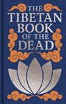 The Tibetan Book of the Dead: Gilded Pocket Edition - Padmasambhava - 9781398851481