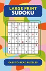Large Print Sudoku - Eric Saunders - 9781398852587