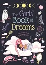 The Girls' Book of Dreams - Rachel Elliot - 9781398854697