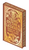 Viking Myths & Legends - George Stephens ; Rasmus B. Anderson - 9781398855182